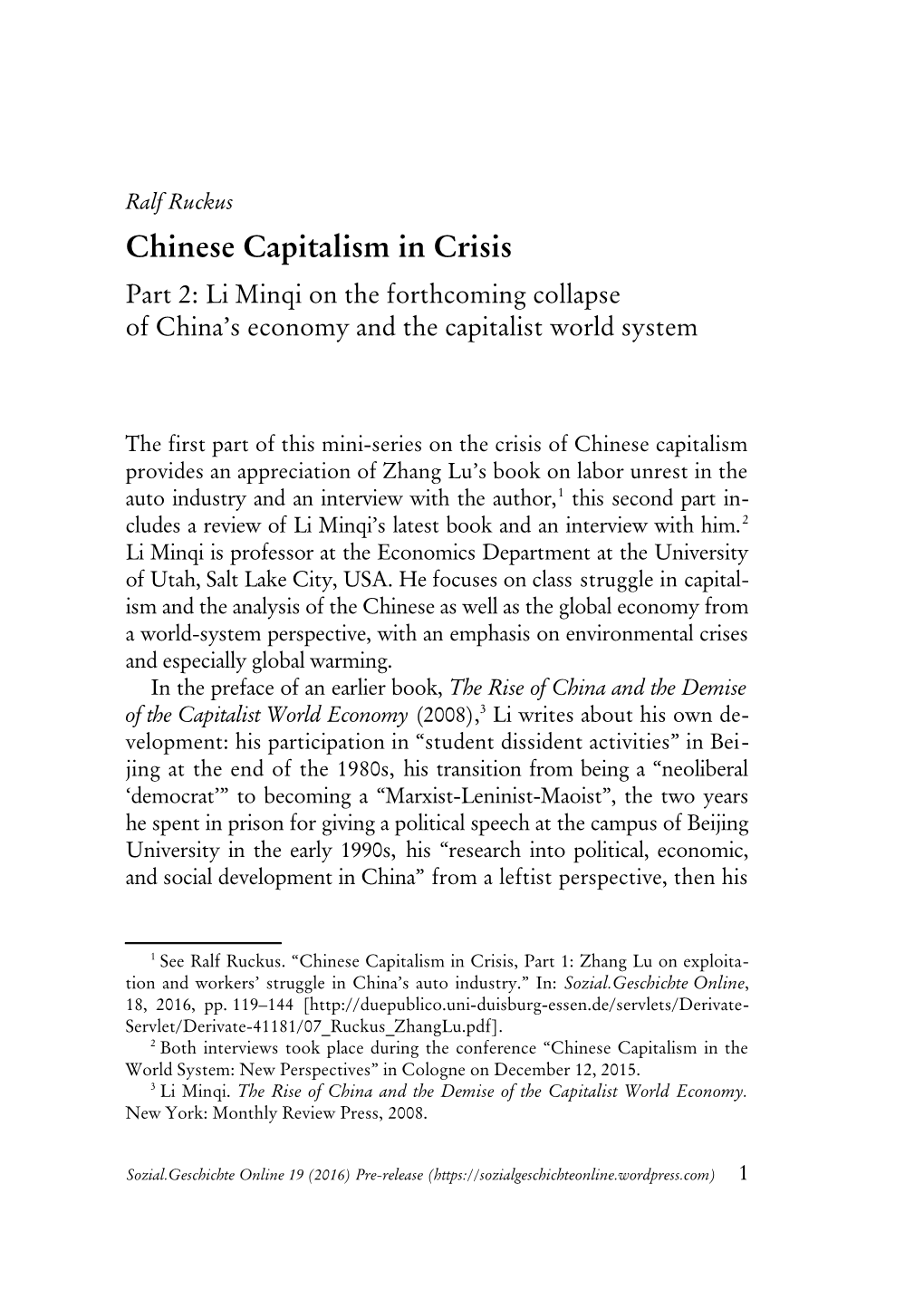 Chinese Capitalism in Crisis Part 2: Li Minqi on the Forthcoming Collapse of China’S Economy and the Capitalist World System