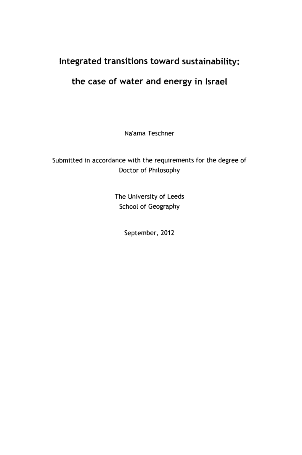 Integrated Transitions Toward Sustainability