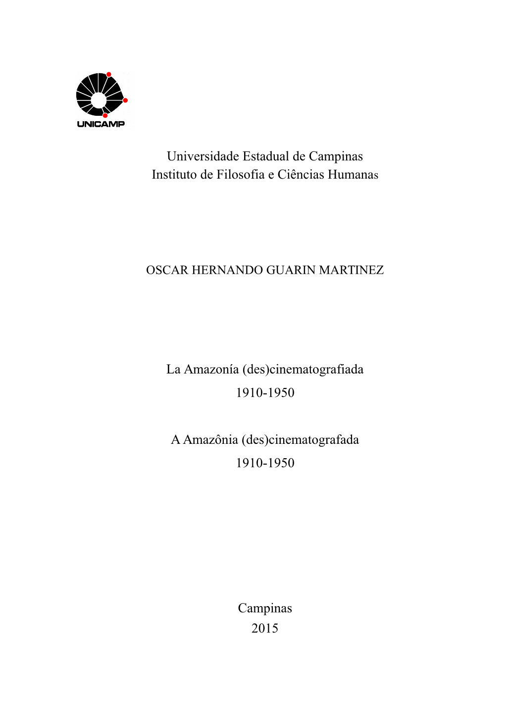 Universidade Estadual De Campinas Instituto De Filosofia E Ciências Humanas