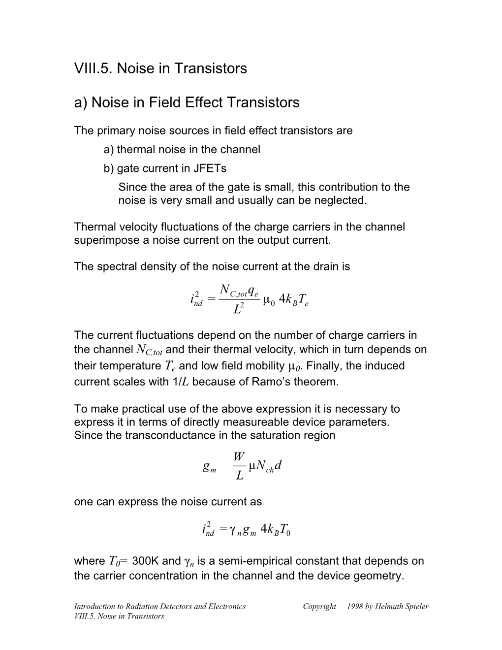 VIII.5. Noise in Transistors A) Noise in Field Effect Transistors