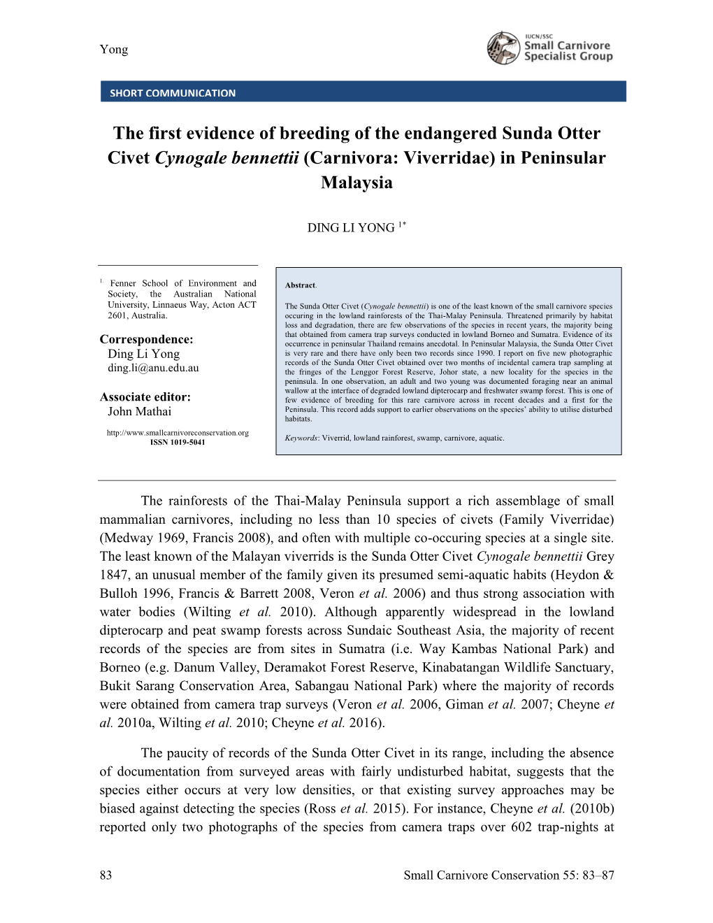 The First Evidence of Breeding of the Endangered Sunda Otter Civet Cynogale Bennettii (Carnivora: Viverridae) in Peninsular Malaysia