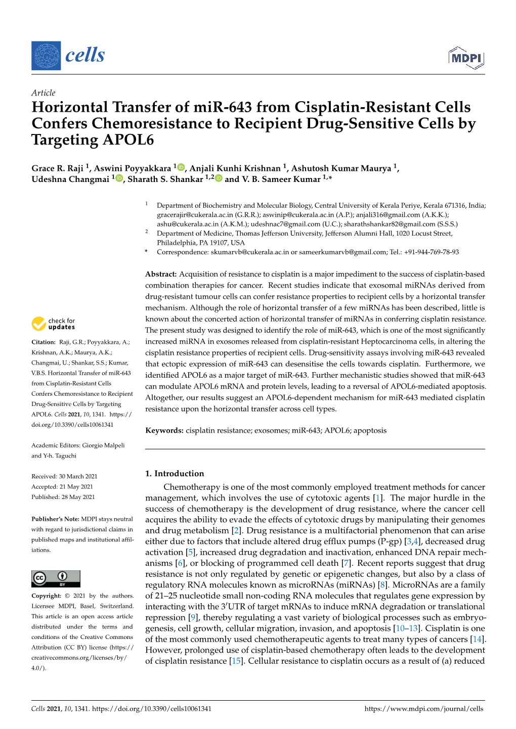 Horizontal Transfer of Mir-643 from Cisplatin-Resistant Cells Confers Chemoresistance to Recipient Drug-Sensitive Cells by Targeting APOL6