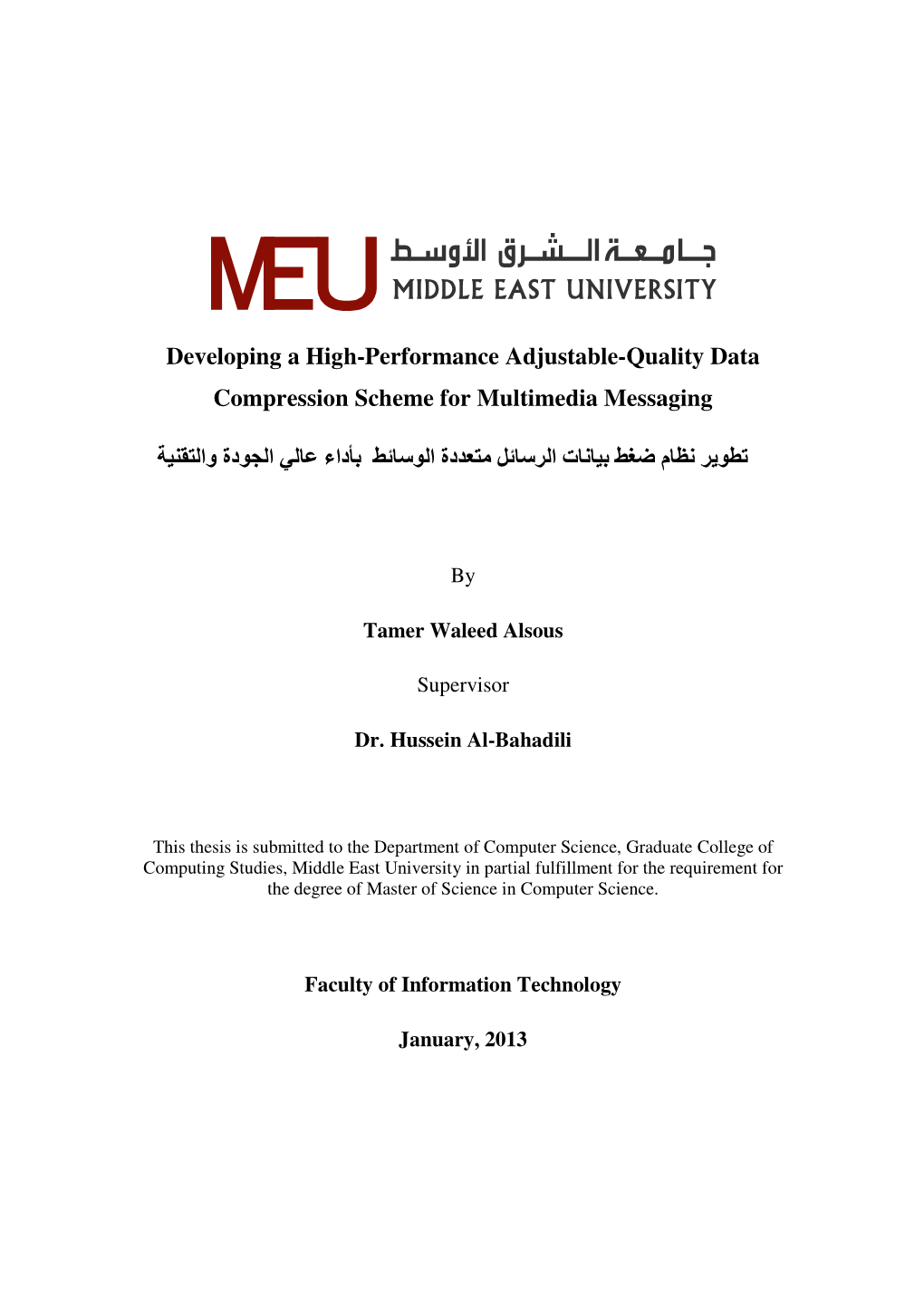 Developing a High-Performance Adjustable-Quality Data Compression Scheme for Multimedia Messaging داء ا دة وا