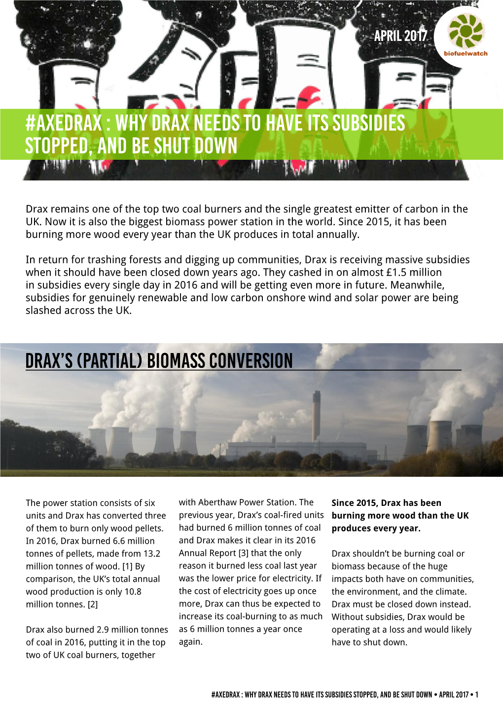 Axedrax : Why Drax Needs to Have Its Subsidies Stopped, and Be Shut Down