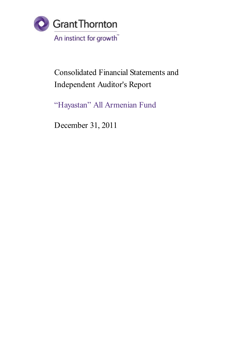 Consolidated Financial Statements and Independent Auditor's Report