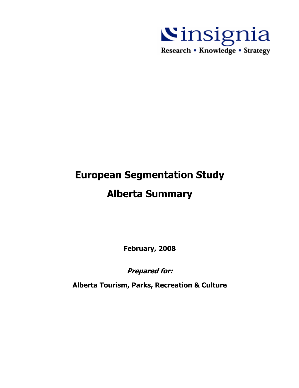 European Segmentation Study Alberta Summary