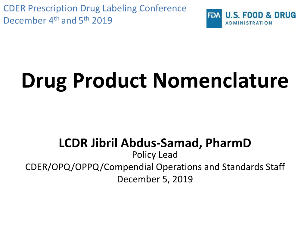 Drug Product Nomenclature