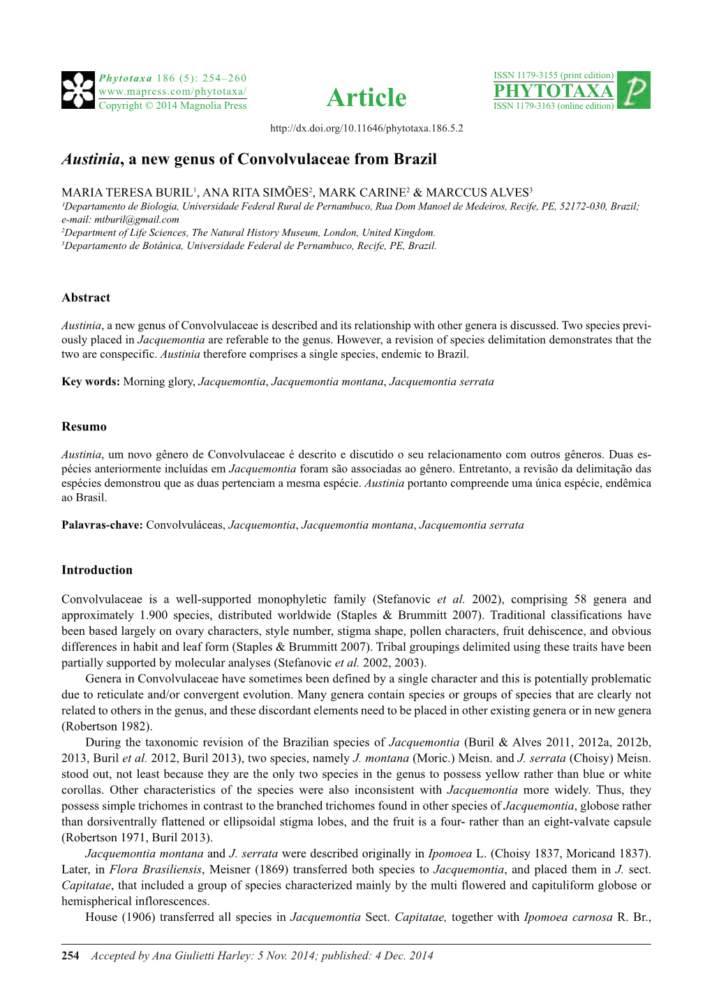 Austinia, a New Genus of Convolvulaceae from Brazil