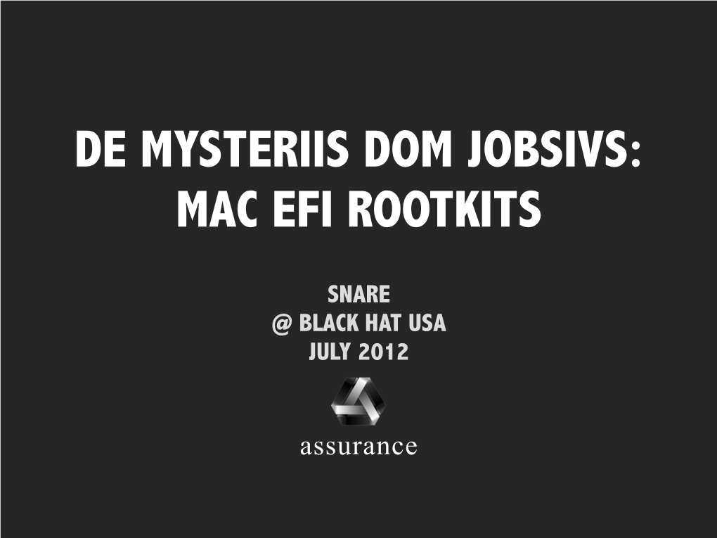 De Mysteriis Dom Jobsivs: Mac Efi Rootkits