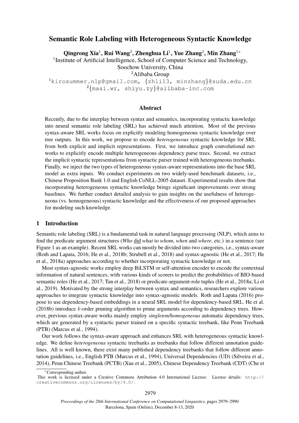 Semantic Role Labeling with Heterogeneous Syntactic Knowledge