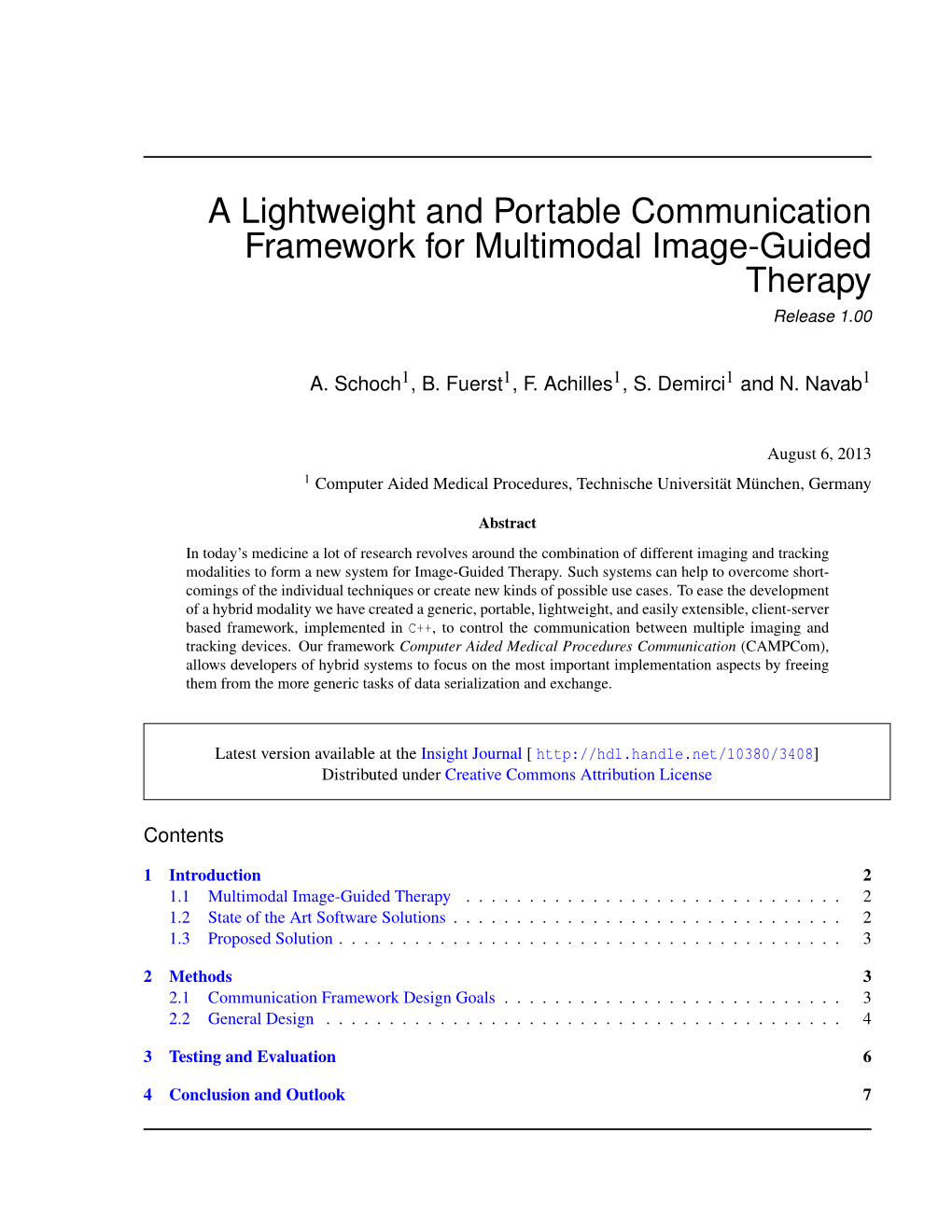 A Lightweight and Portable Communication Framework for Multimodal Image-Guided Therapy Release 1.00