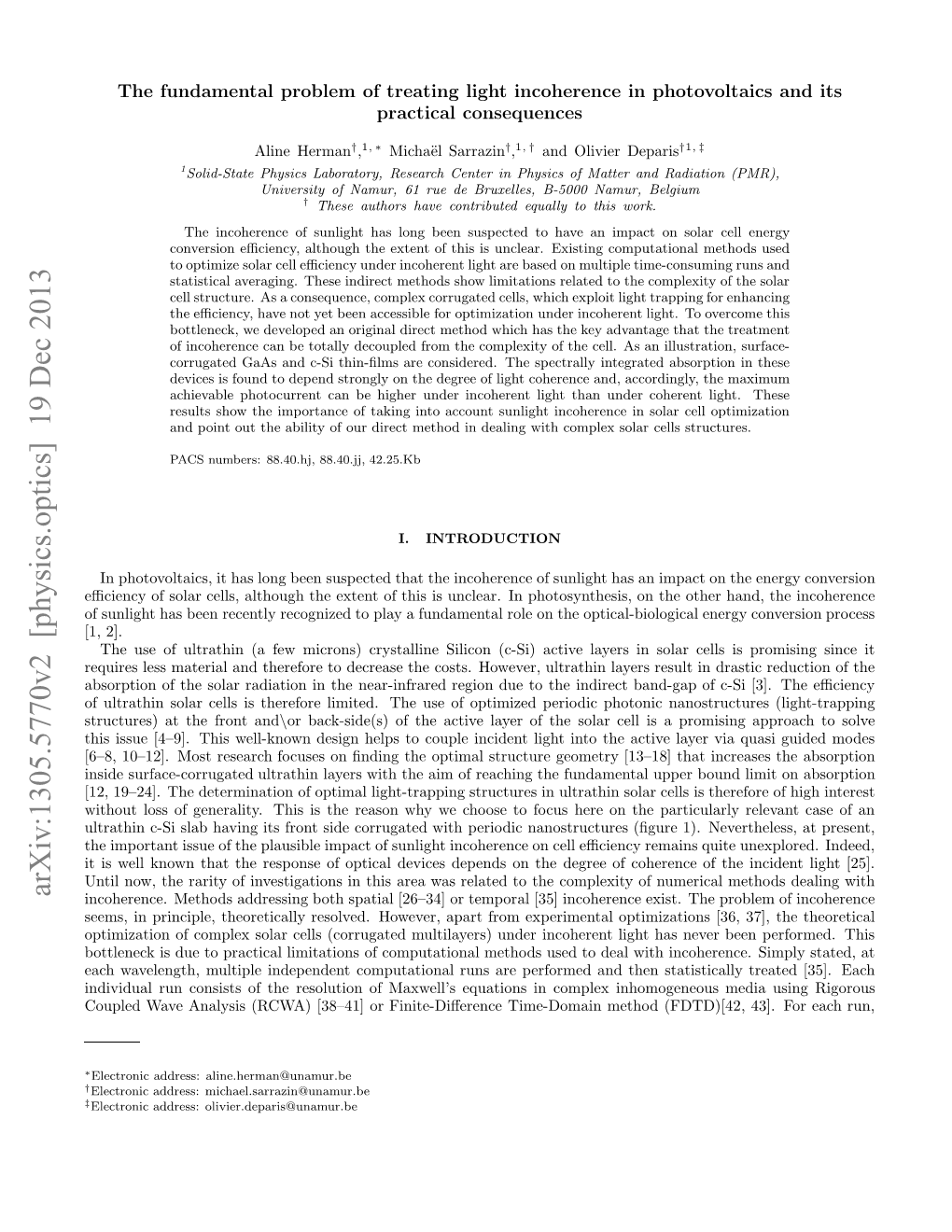 The Fundamental Problem of Treating Light Incoherence in Photovoltaics