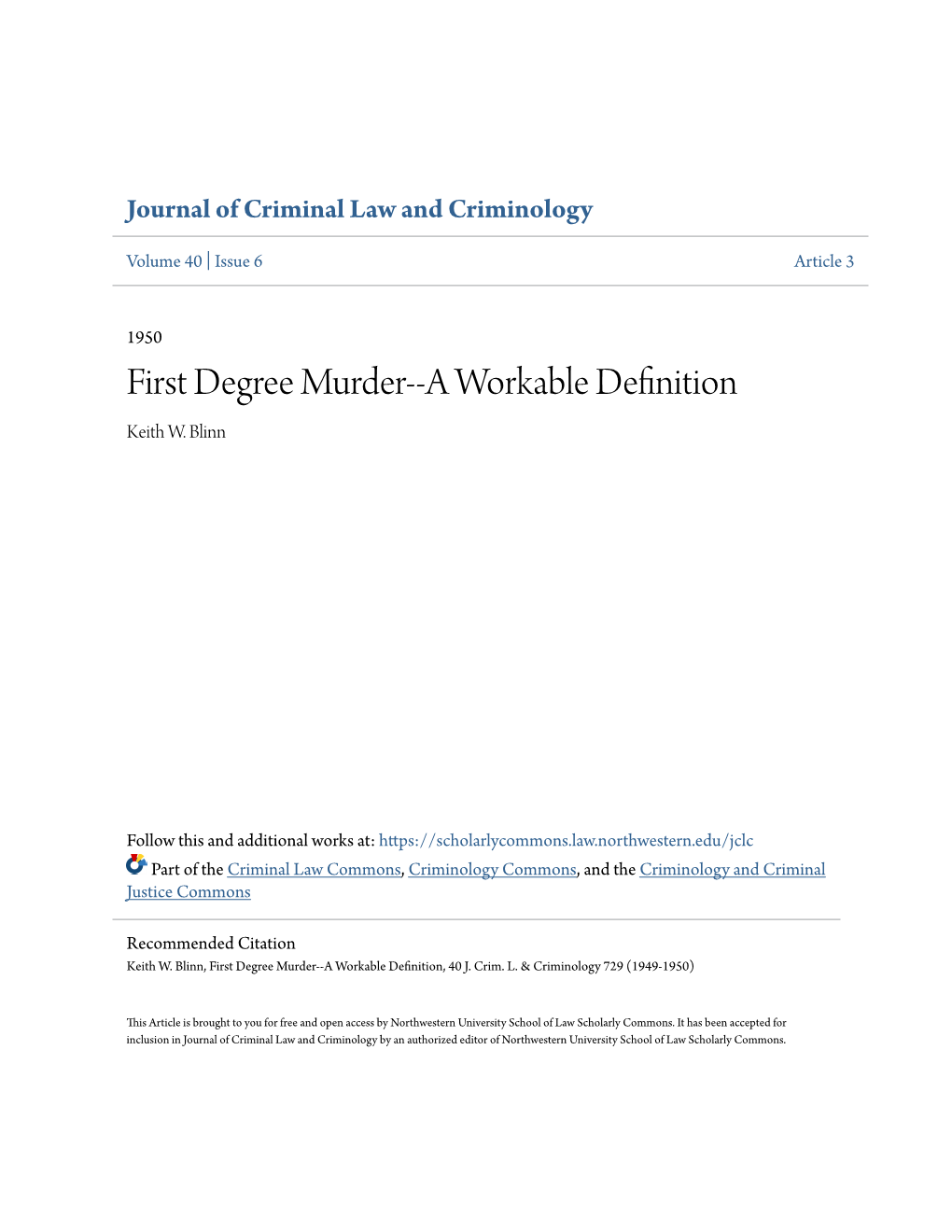 First Degree Murder--A Workable Definition Keith W