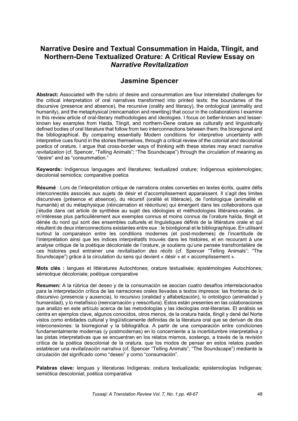 Narrative Desire and Textual Consummation in Haida, Tlingit, and Northern-Dene Textualized Orature: a Critical Review Essay on Narrative Revitalization