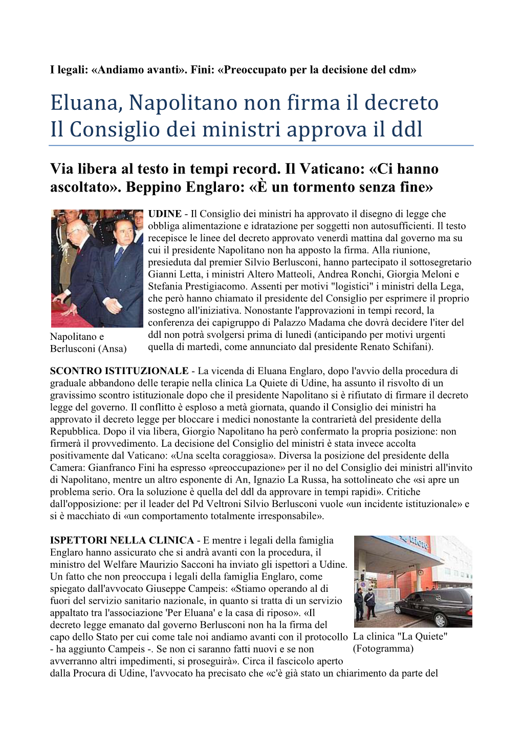 Eluana, Napolitano Non Firma Il Decreto Il Consiglio Dei Ministri Approva Il Ddl