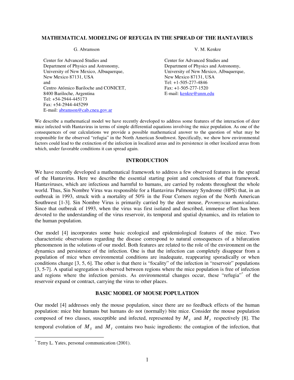 Mathematical Modeling of Refugia in the Spread of the Hantavirus