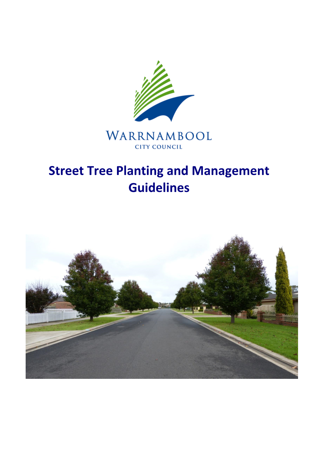 Street Tree Planting and Management Guidelines