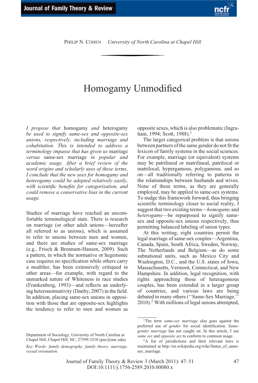 Homogamy Unmodified