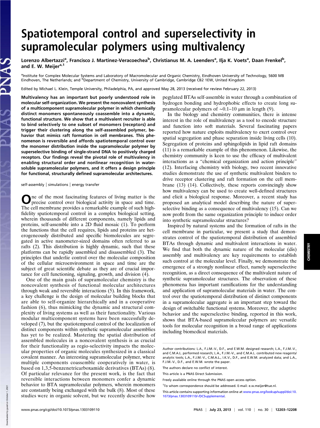 Spatiotemporal Control and Superselectivity in Supramolecular Polymers Using Multivalency