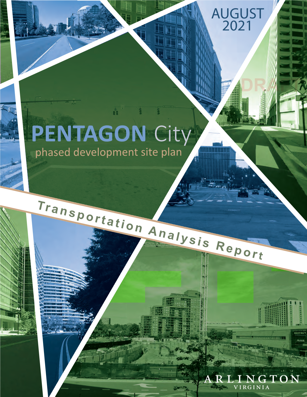 PENTAGON City Phased Development Site Plan