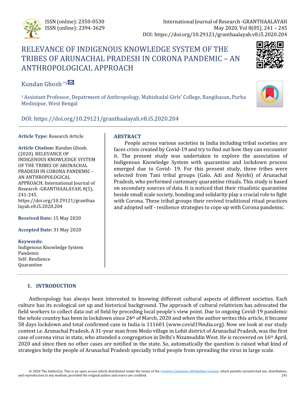 Relevance of Indigenous Knowledge System of the Tribes of Arunachal Pradesh in Corona Pandemic – an Anthropological Approach