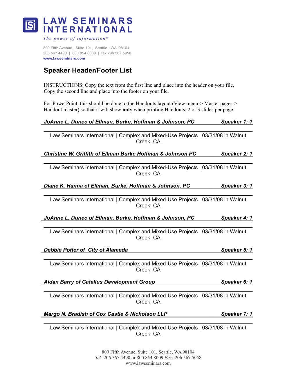 Law Seminars International Complex and Mixed-Use Projects 03/31/08 in Walnut Creek, CA