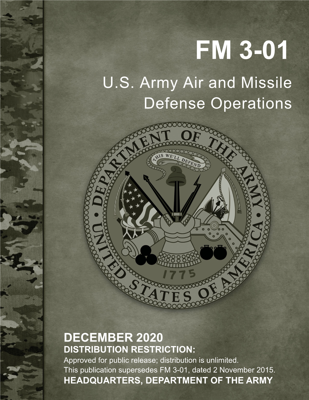 FM 3-01. U.S. Army Air and Missile Defense Operations