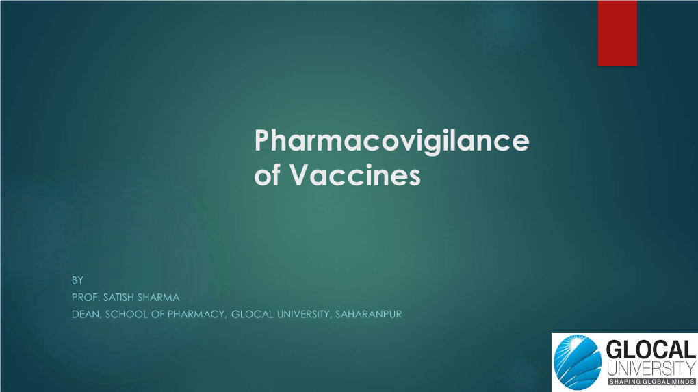 Pharmacovigilance of Vaccines