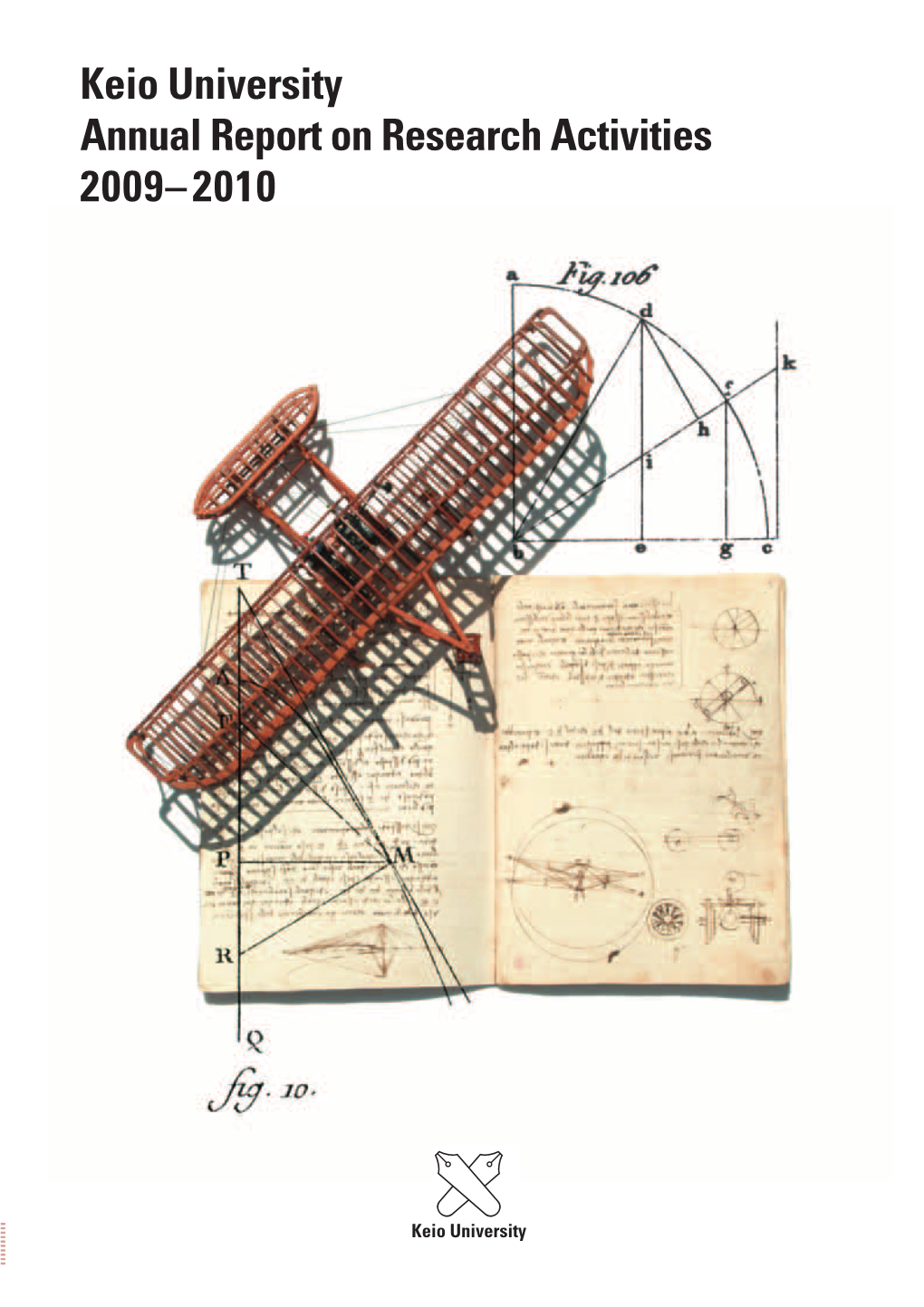 Keio University Annual Report on Research Activities 2009–2010