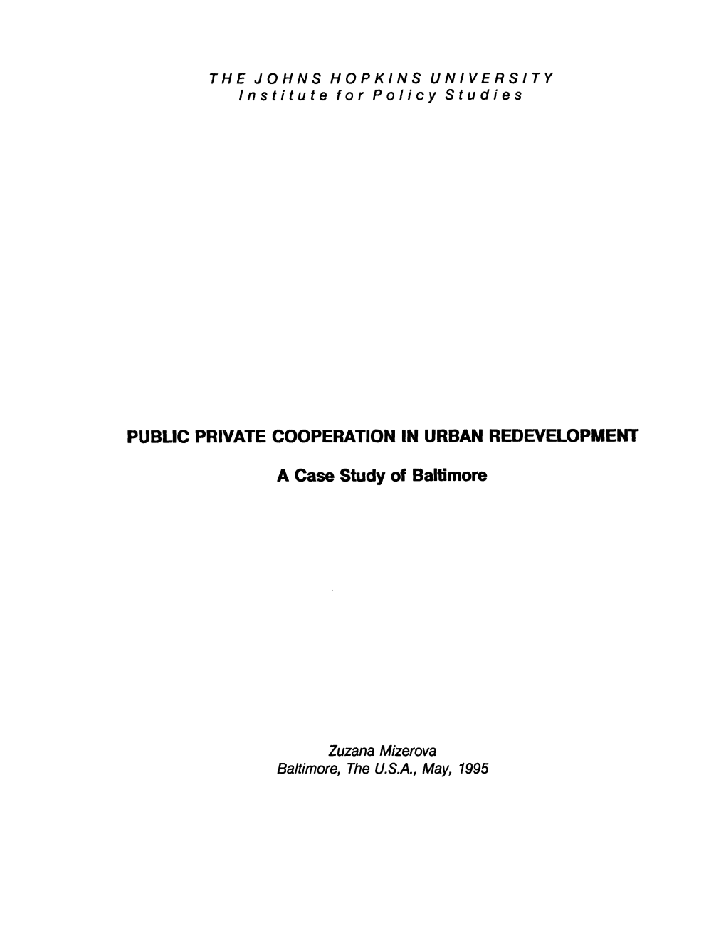 Public Private Cooperation in Urban Redevelopment A