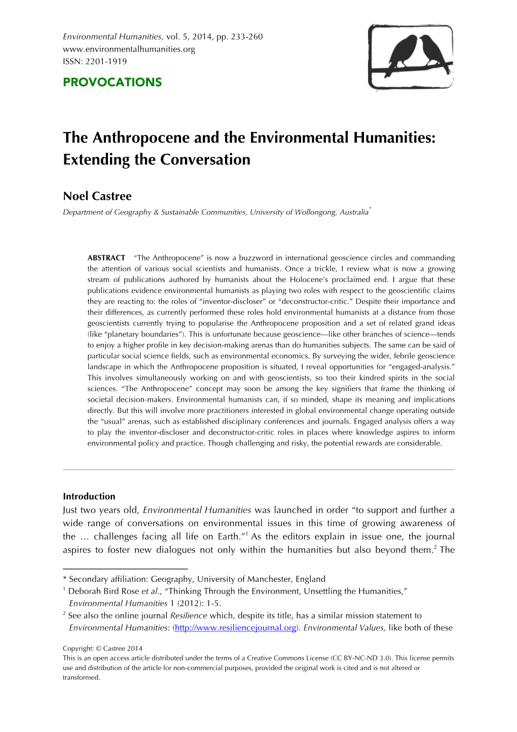 The Anthropocene and the Environmental Humanities: Extending the Conversation