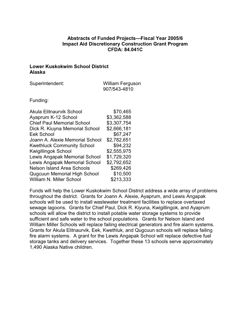 Abstracts of Funded Projects Fiscal Year 2005-2006 Impact Aid Discretionary Construction