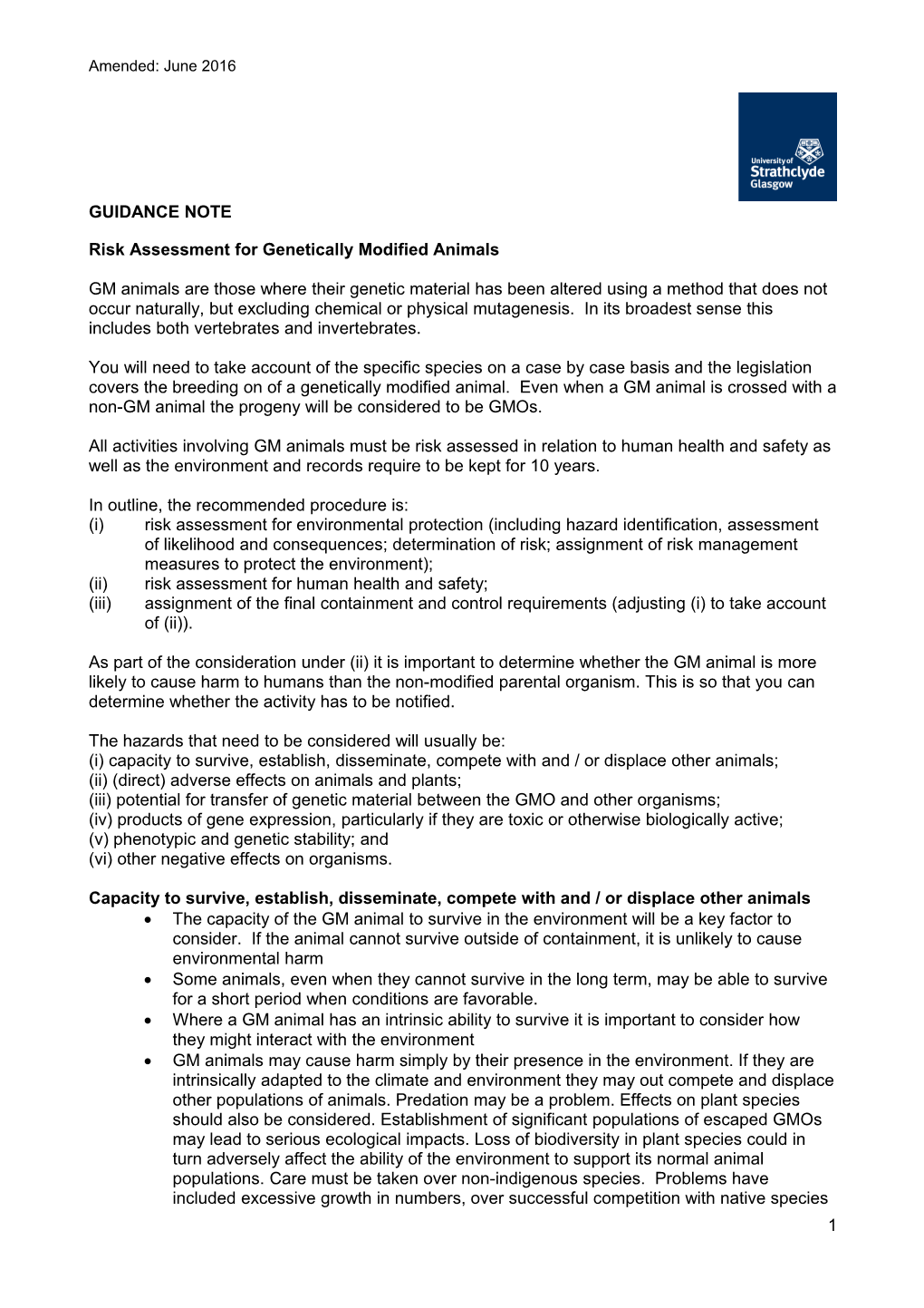 Risk Assessment for Strains of Genetically Modified Animals in Use