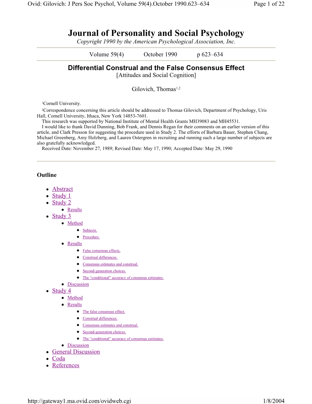 Differential Construal and False Consensus