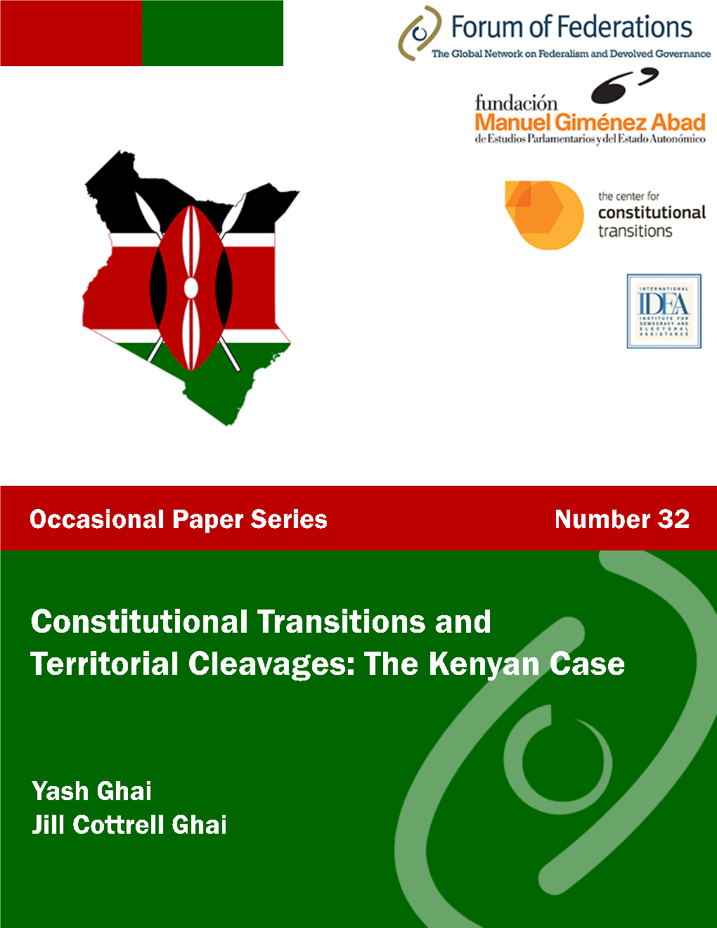 Constitutional Transitions and Territorial Cleavages: the Kenyan Case: Number 32