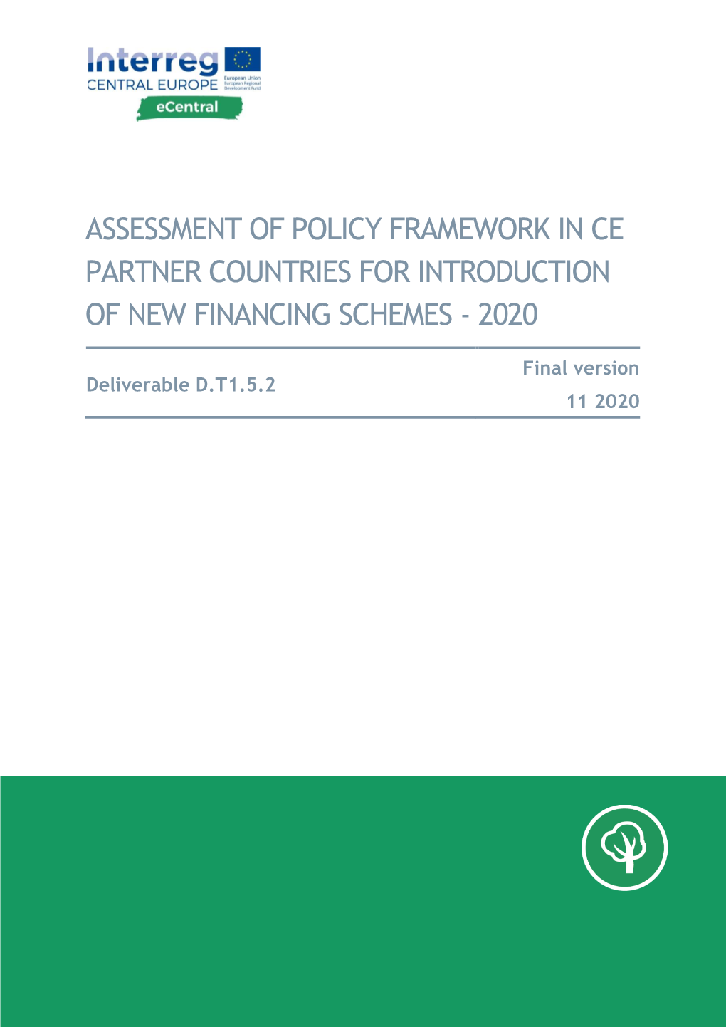 Assessment of Policy Framework in Ce Partner