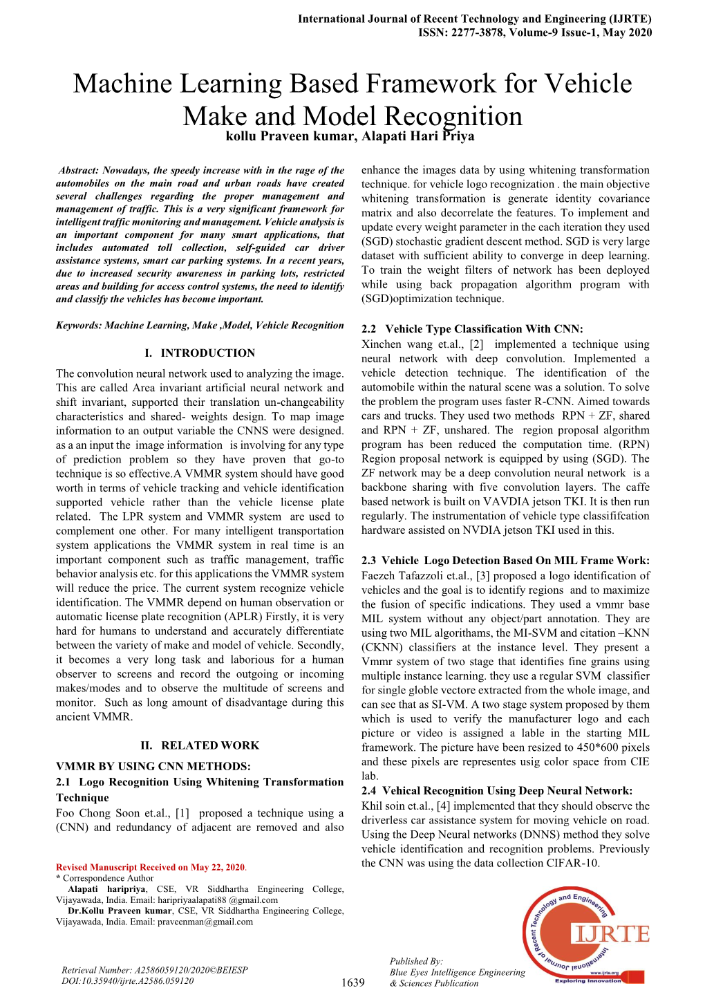 Machine Learning Based Framework for Vehicle Make and Model Recognition Kollu Praveen Kumar, Alapati Hari Priya