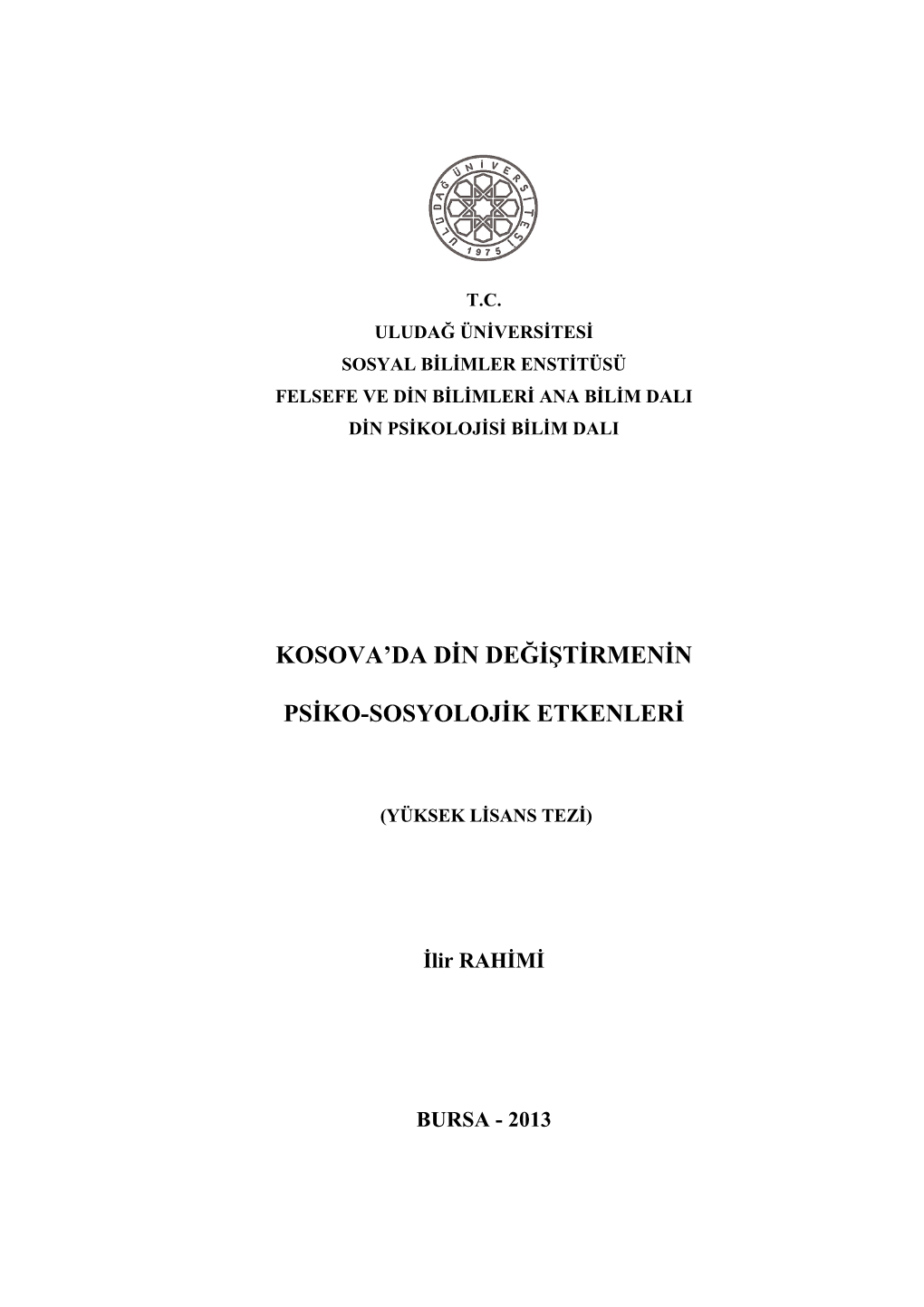 Kosova'da Din Değiştirmenin Psiko-Sosyolojik Etkenleri