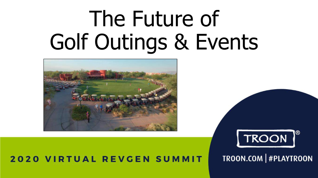 The Future of Golf Outings & Events