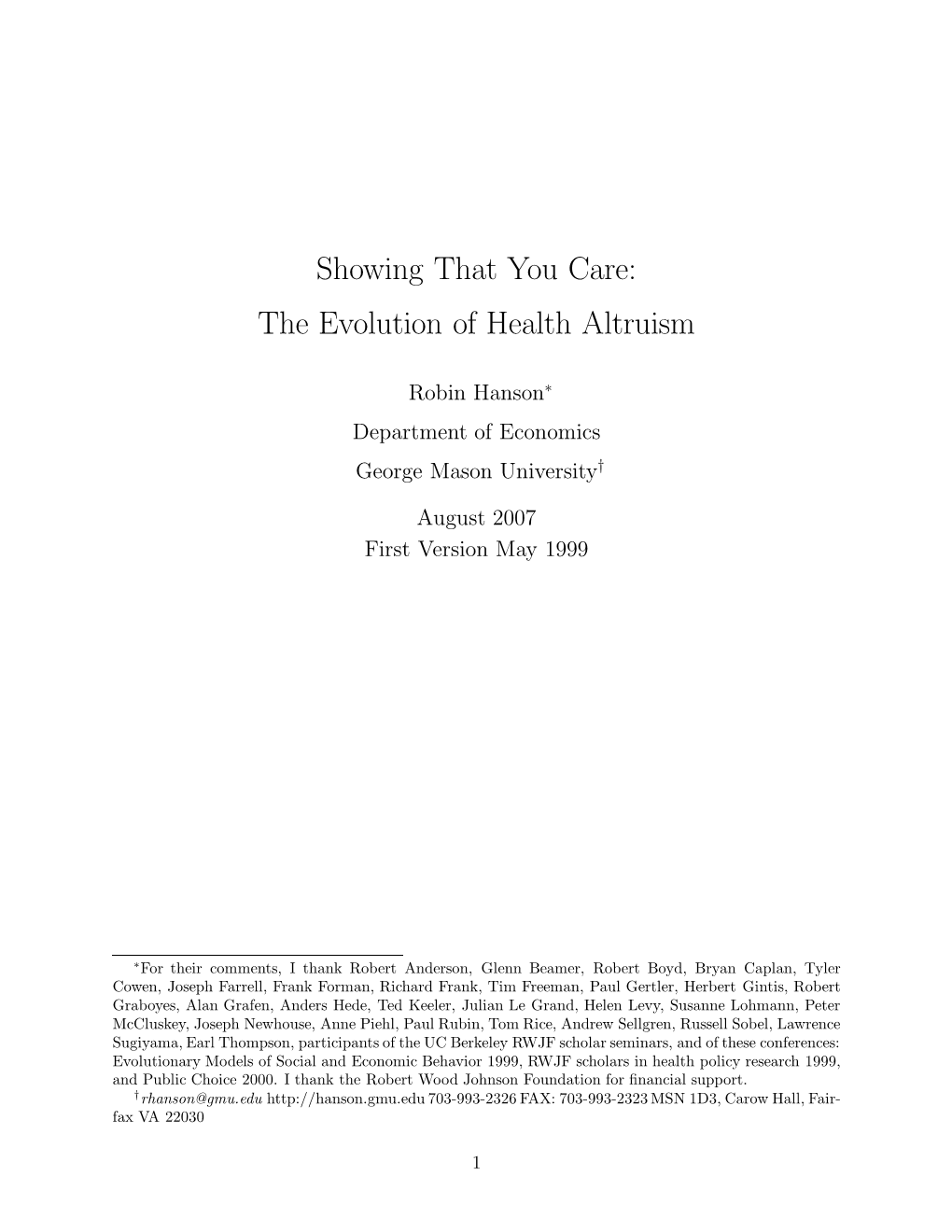 Showing That You Care: the Evolution of Health Altruism