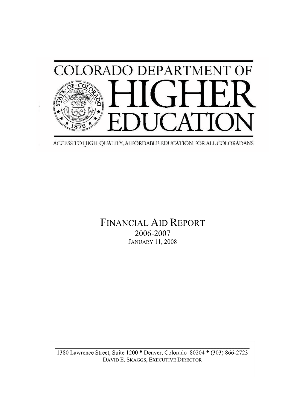 Financial Aid Report 2006-2007 January 11, 2008