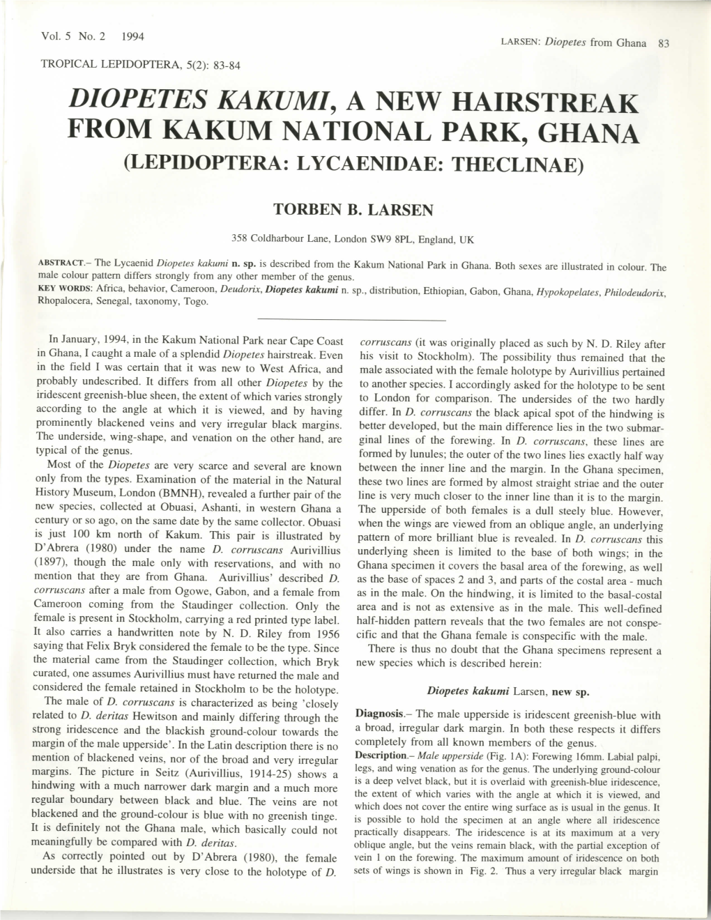Larsen, T. B. 1994. Diopetes Kakumi, a New Hairstreak from Kakum