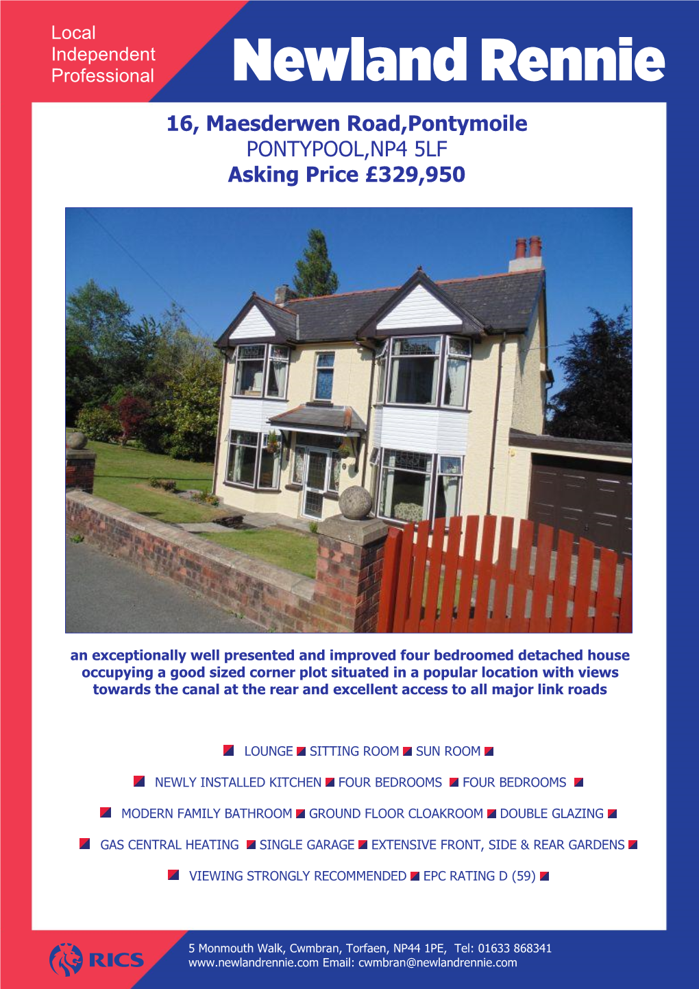 16, Maesderwen Road,Pontymoile PONTYPOOL,NP4 5LF Asking Price £329,950
