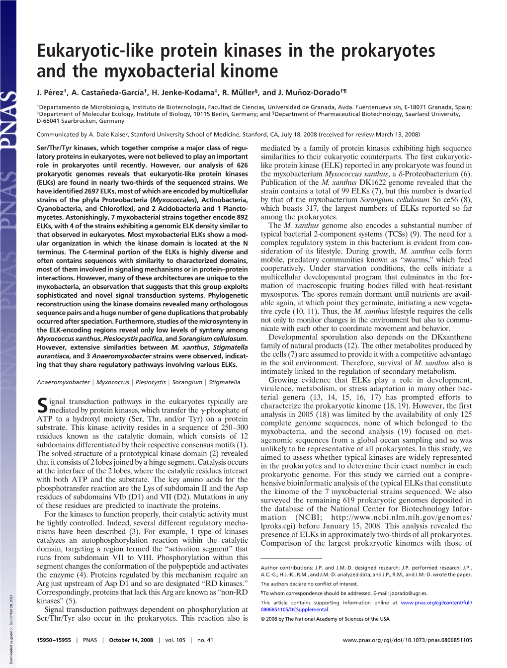 Eukaryotic-Like Protein Kinases in the Prokaryotes and the Myxobacterial Kinome