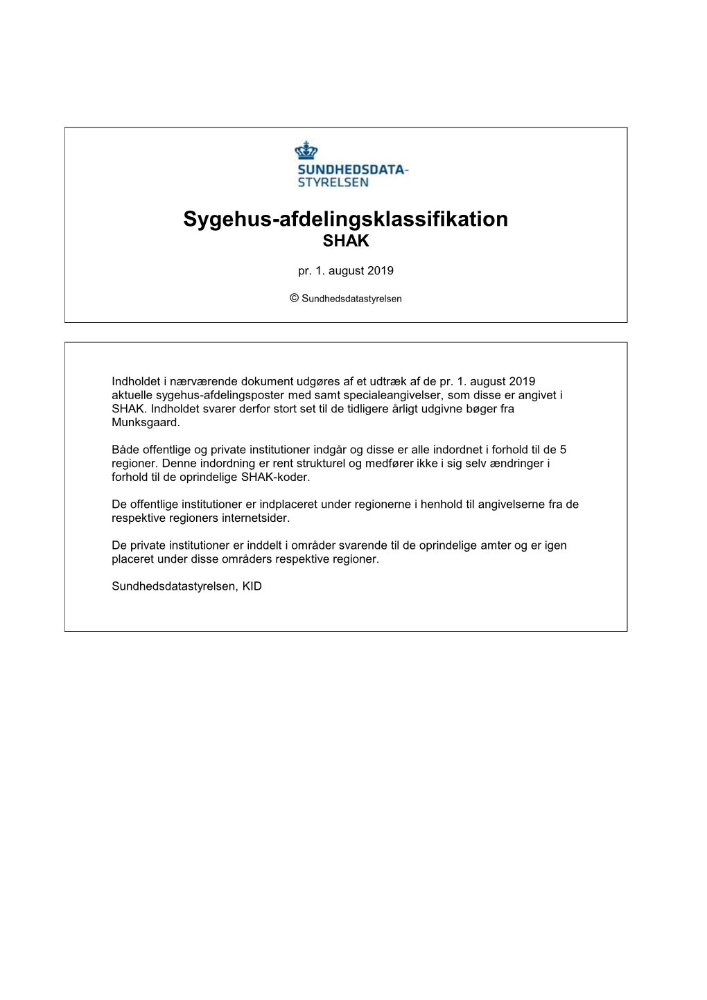 Sygehus-Afdelingsklassifikation SHAK