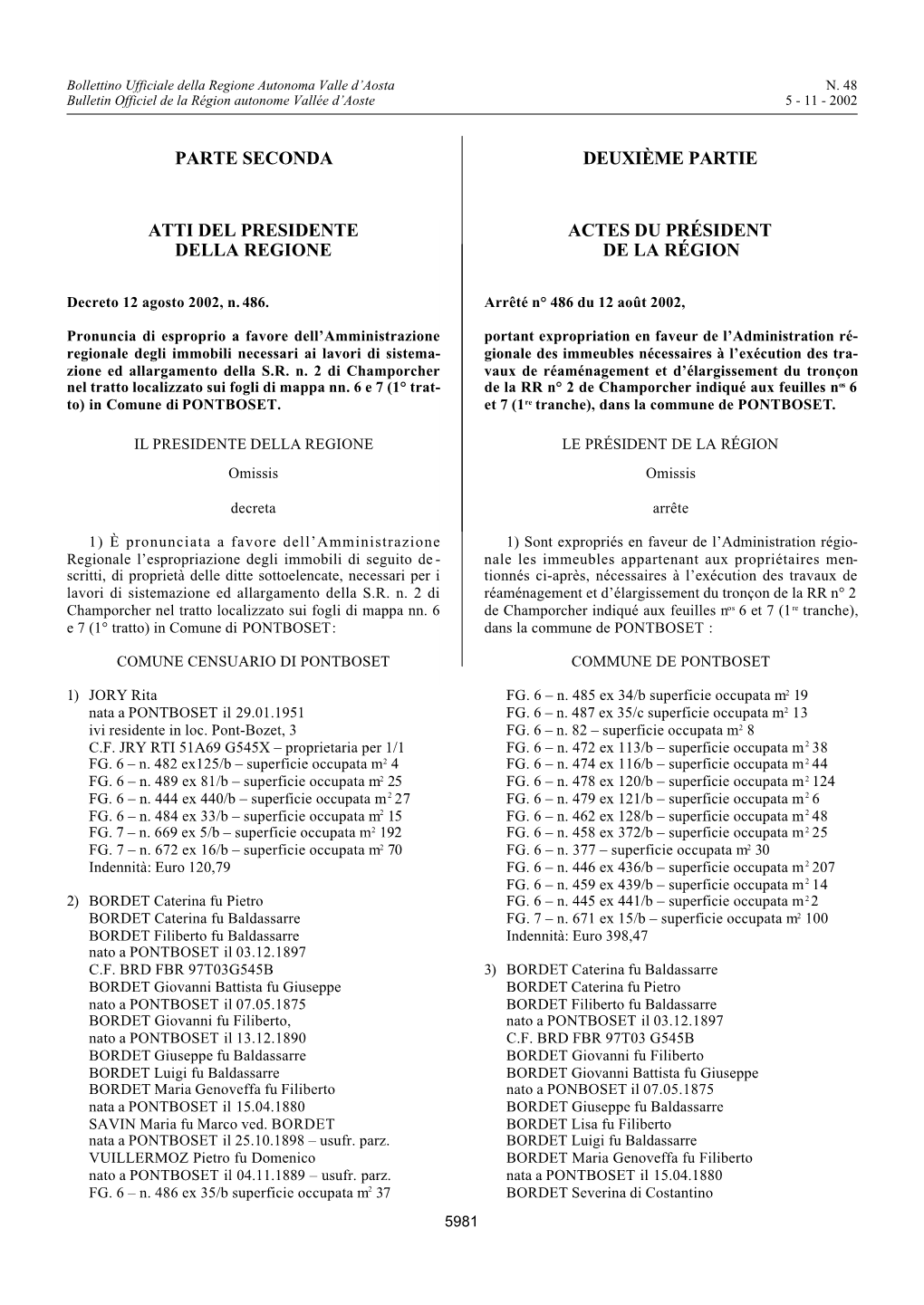 Decreto 12 Agosto 2002, N. 489. Arrêté N° 489 Du 12 Août 2002