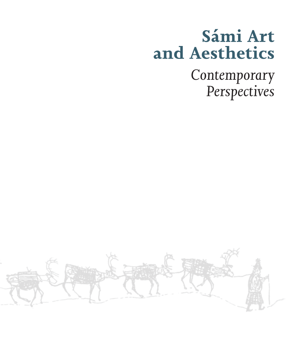 Sámi Art and Aesthetics Contemporary Perspectives