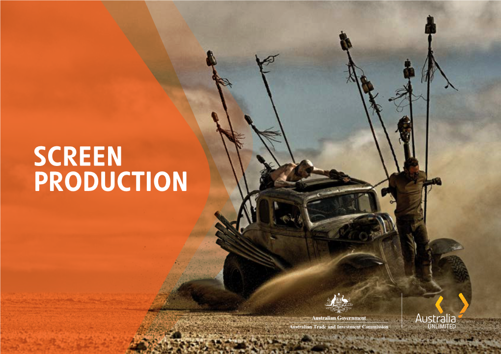 SCREEN PRODUCTION Cover Mad Max: Fury Road Image Courtesy of Kennedy Miller Mitchell