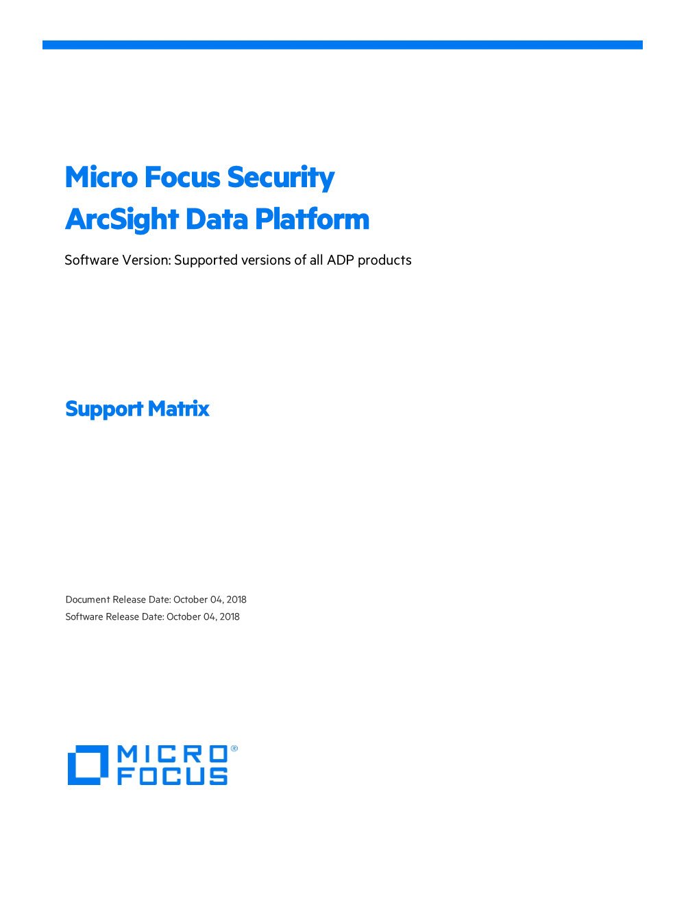 Micro Focus Arcsight ADP Support Matrix
