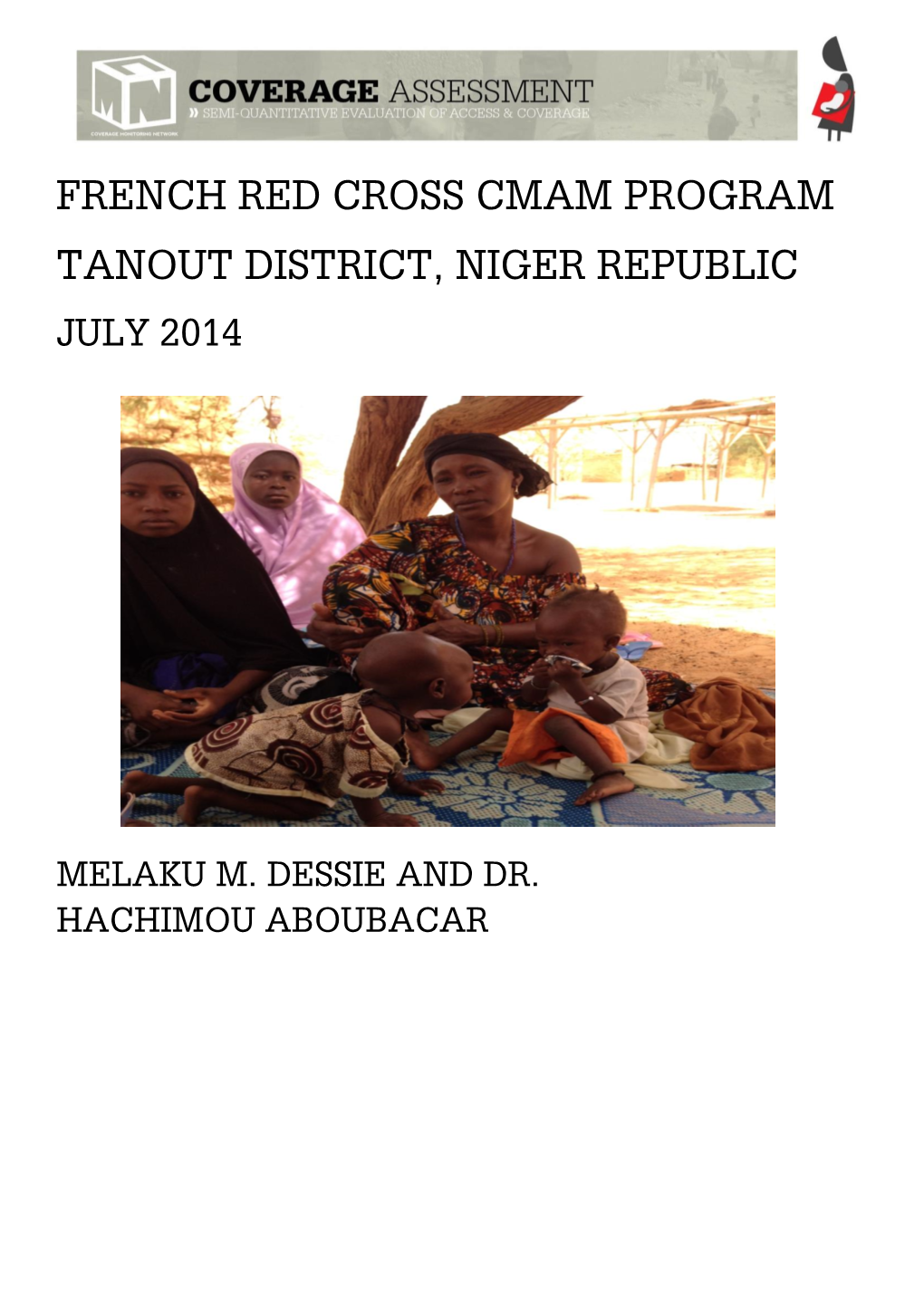 French Red Cross Cmam Program Tanout District, Niger Republic July 2014